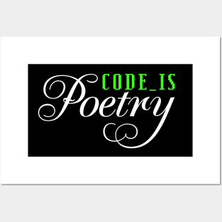 CODE IS POETRY Posters and Art